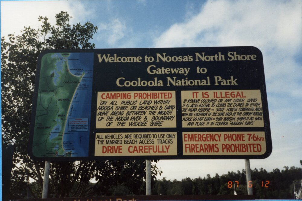 Signage, Cooloola National Park, Tewantin, 12 June 1987
