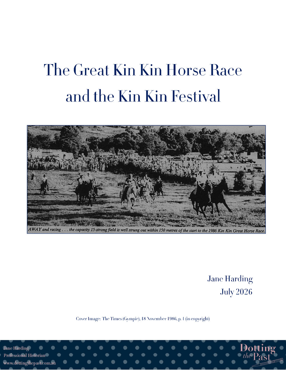 The Great Kin Kin Horse Race &amp; the Kin Kin Festival