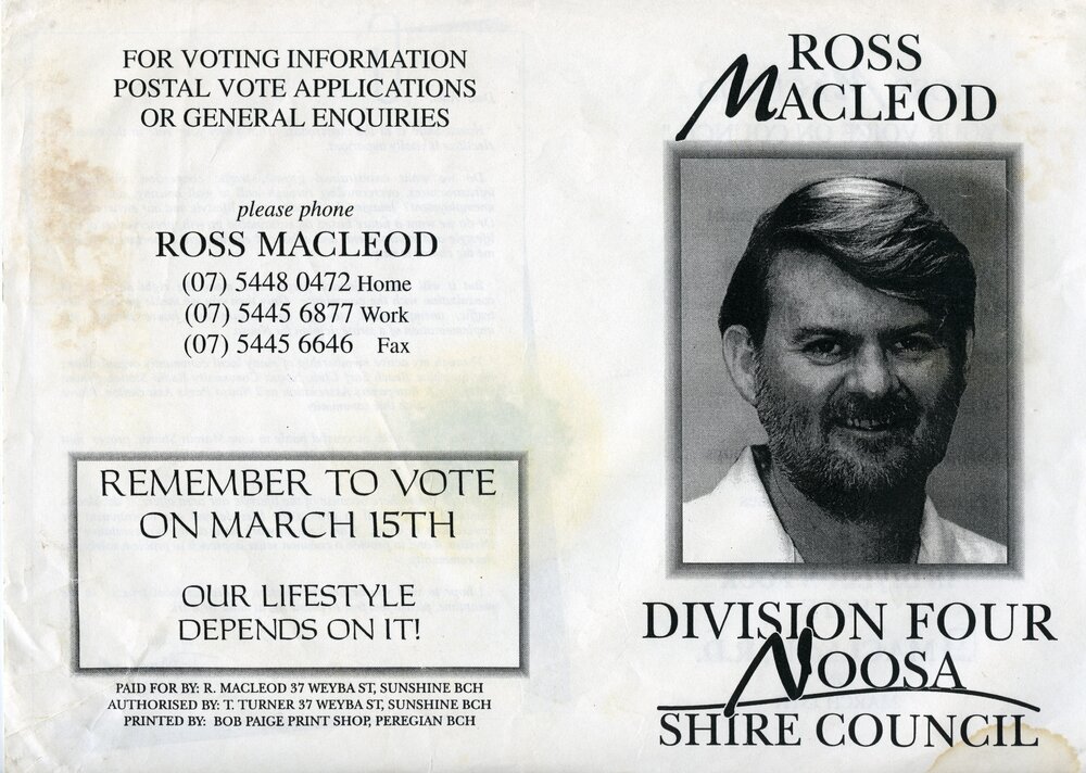 Ross Macleod, How-to-Vote Card, local government election, Noosa Shire Council, Tewantin, 15 March 1997