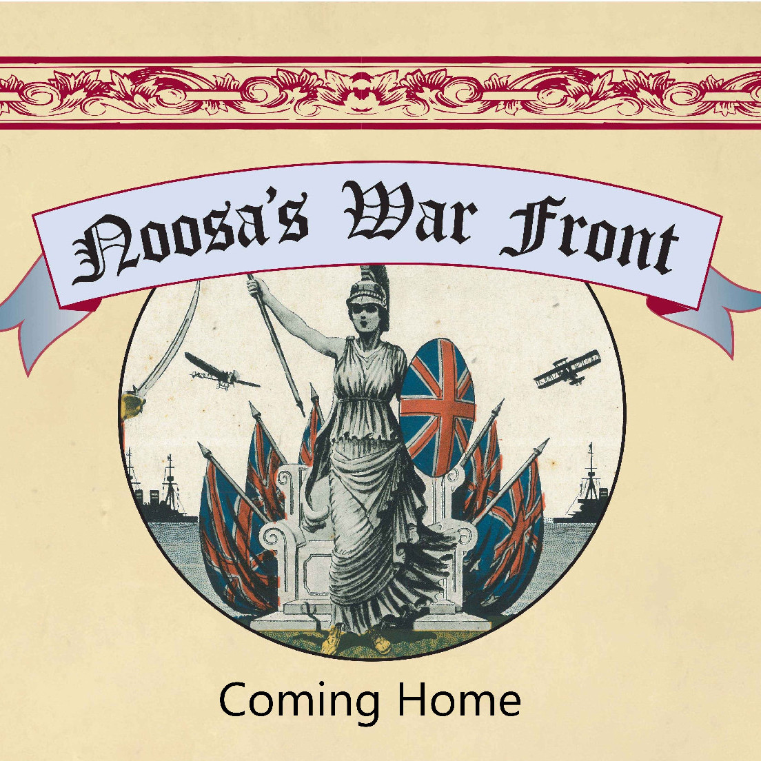 Noosa's War Front: Coming Home