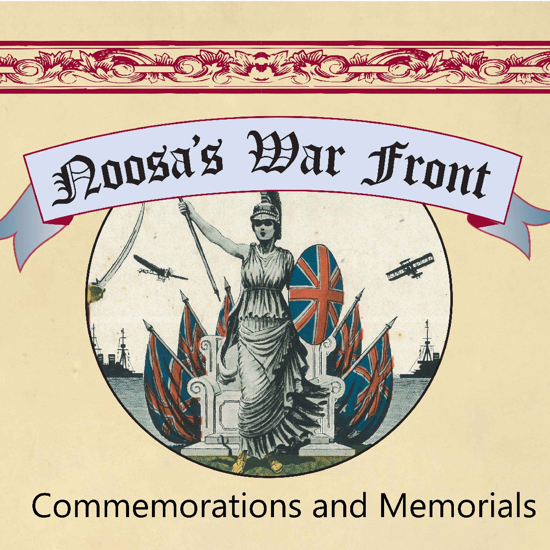 Noosa's War Front: Commemorations and Memorials