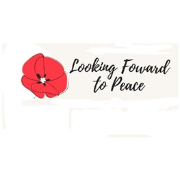 Remembrance Day Event - 'Looking Forward to Peace'