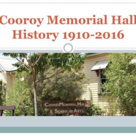 Cooroy Memorial Hall History 1910-2016
